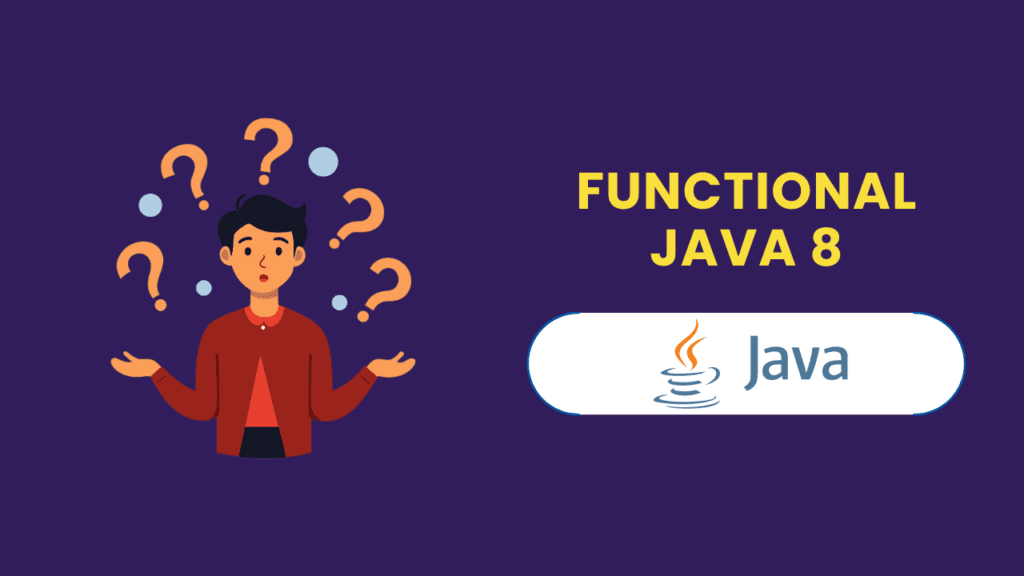 29. Why is Java becoming functional (java 8)?